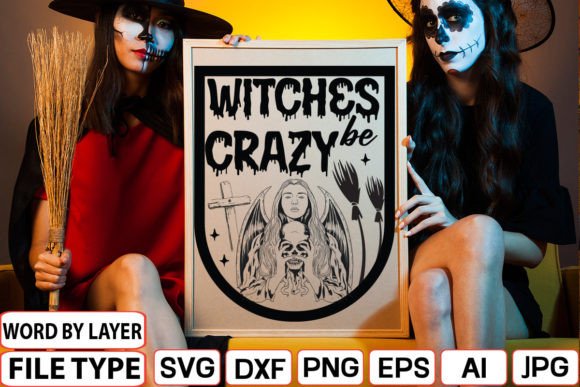 Download Witches Be Crazy Svg - Witch Collection